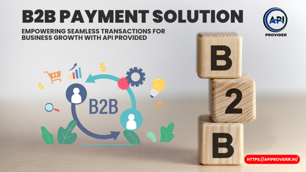 B2B Payment Solution