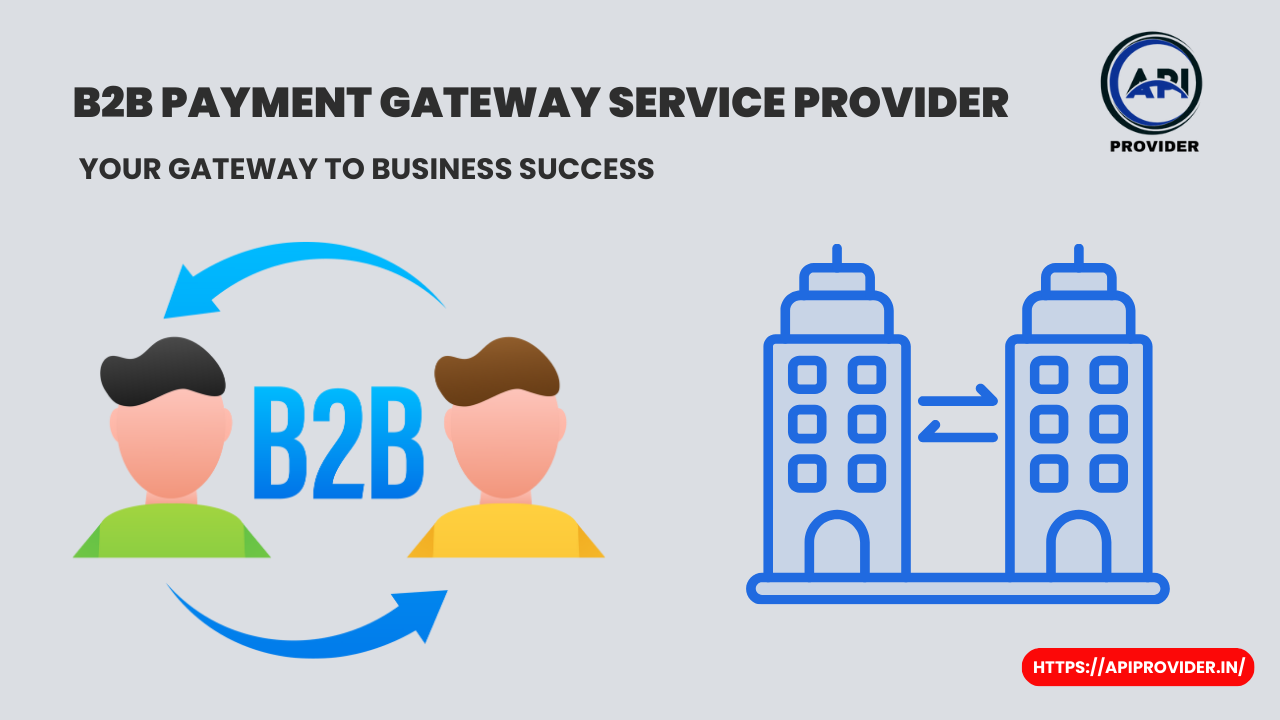 B2B Payment Gateway 